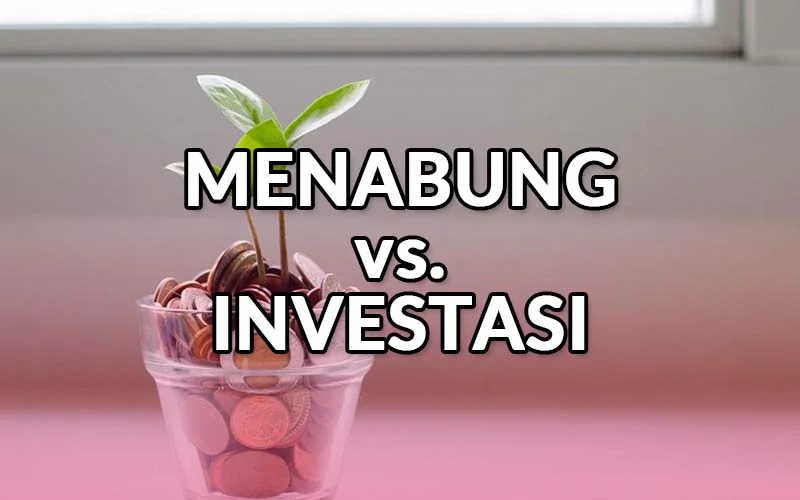 menabung-vs-investasi