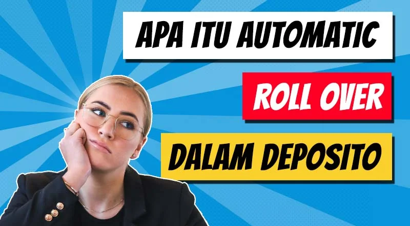 automatic roll over deposito